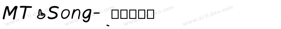 MT Song字体转换